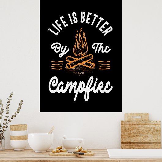 Leven beter door kampvuur poster (Keuken)