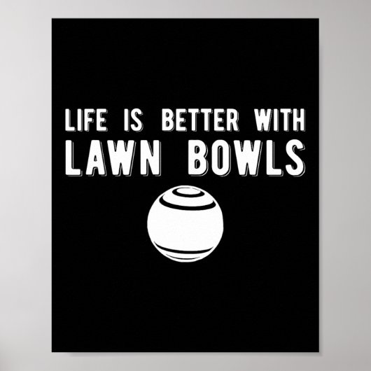 Leven Beter Gras Bowl Gras Bowling Poster (Voorkant)
