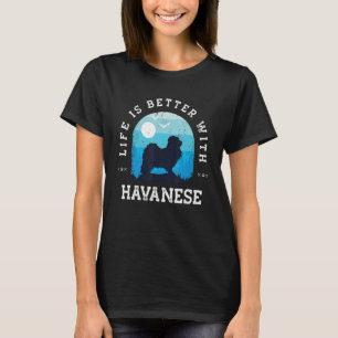 Leven Beter Havanese Vintage Blauwe Hond Moeder Va T-shirt