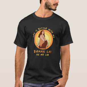 Leven Beter Kat Lap Vader Moeder Birman Kat Mam D T-shirt