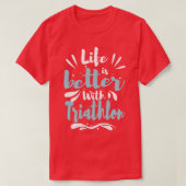 Leven beter met Triathlon Cool Funny Triathlete T T-shirt (Design voorkant)