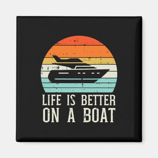 Leven Beter Op Boot Zonsondergang Retro Jacht Kapi Magneet (Voorkant)