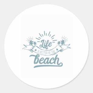 Leven beter op strand ronde sticker