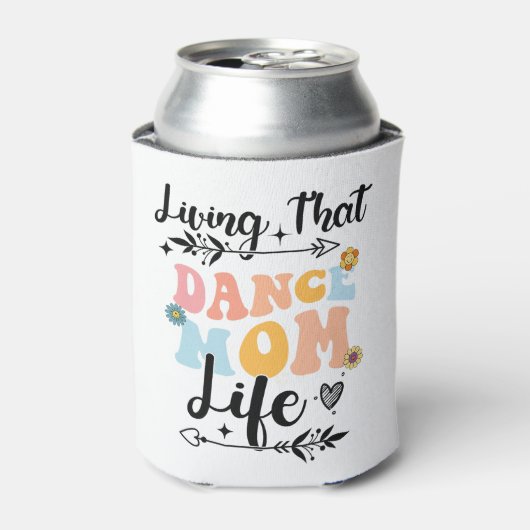 Leven die Dance Moeder Leven Moederdag Dansen Pre Blikjeskoeler (Blikje Voorkant)
