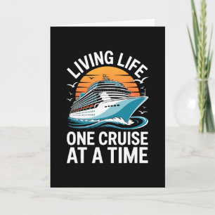 Leven één cruise per keer T-shirt Funny Ship Kaart
