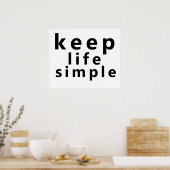 leven eenvoudig houden poster (Keuken)