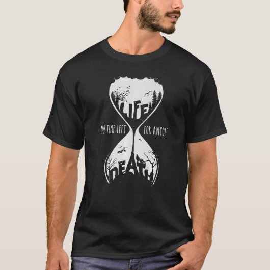 Leven en dood van ons allemaal t-shirt (Voorkant)