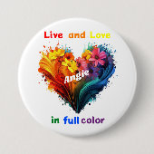 Leven en liefde in kleur ronde button 7,6 cm (Voorkant)