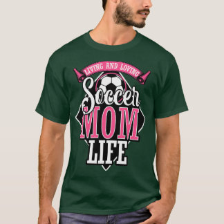 Leven en liefdevolle Moeder Leven T-shirt