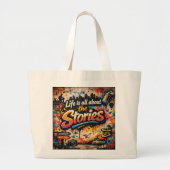 "Leven gaat over de verhalen" Grote Tote Bag (Voorkant)