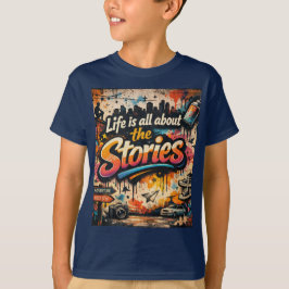"Leven gaat over de verhalen" T-shirt