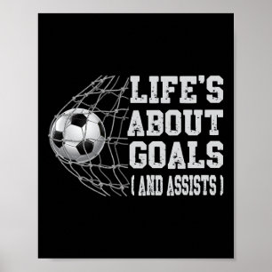 Leven gaat over Doelen En Is Grappig Voetballer Sa Poster