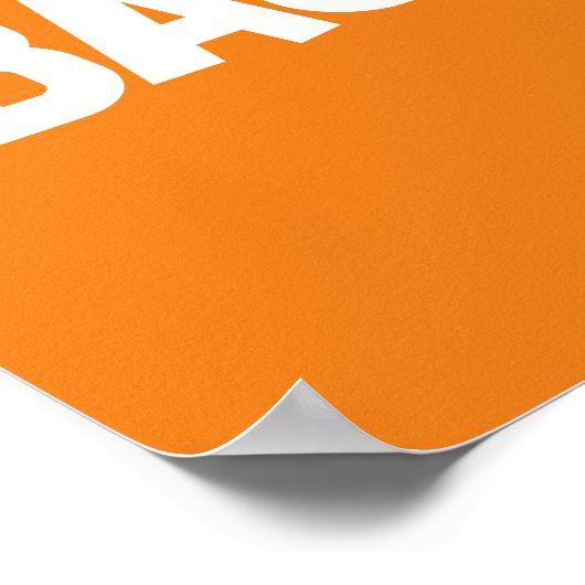  leven gaat uit van Eat Bacon Poster (Hoek)