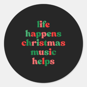 Leven Gebeurt Kerst Muziek Helpt Retro Groovy Sa Ronde Sticker
