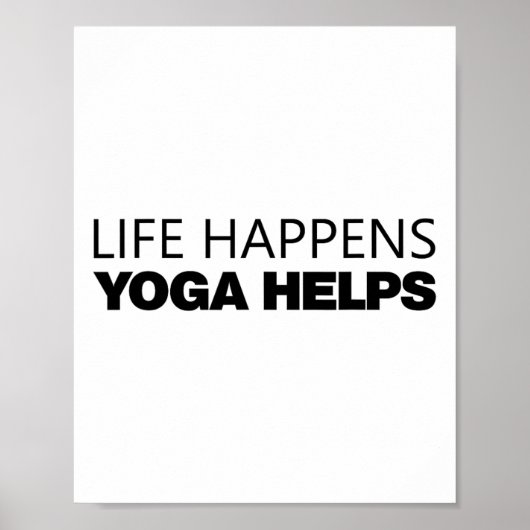 Leven Gebeurt Yoga Helpt _14  Poster (Voorkant)