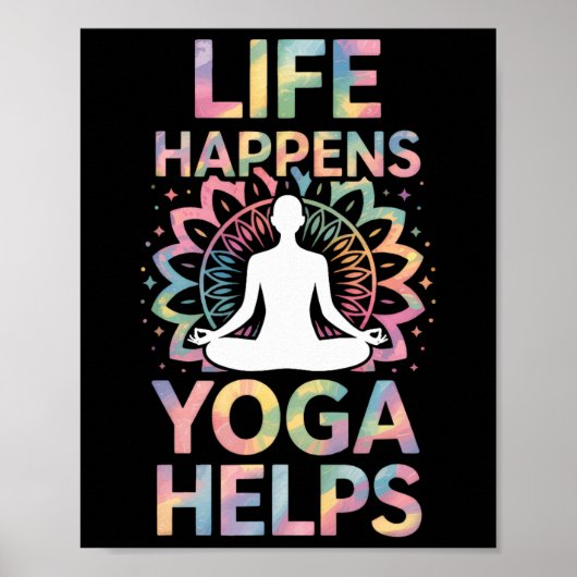 Leven Gebeurt Yoga Helpt _8 Poster (Voorkant)