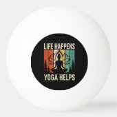 Leven Gebeurt Yoga Helpt Pingpongbal (Voorkant)