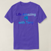 Leven geweldig met tang t-shirt (Design voorkant)