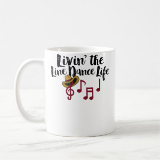 Leven Het Lijn Dans Leven Country Lijn Dansen Koffiemok