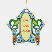 LEVEN, HOUDEN EN LAUGH STAR ORNAMENT (Achterkant)