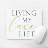 Leven in de LUXE Muismat (Met muis)