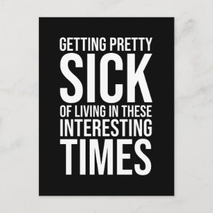 Leven in deze interessante tijden briefkaart