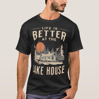Leven in een huisje aan het meer is beter bij R T-shirt
