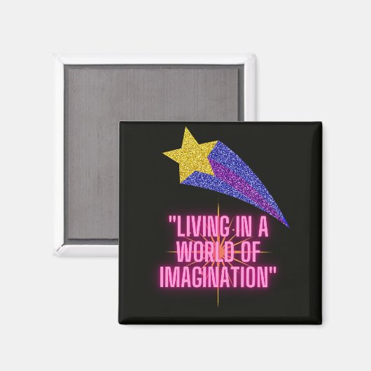 LEVEN IN EEN WERELD VAN VERBEELDING MAGNEET (Voorkant / Achterkant)