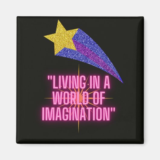 LEVEN IN EEN WERELD VAN VERBEELDING MAGNEET (Voorkant)