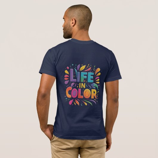 Leven in Full Color" T-Shirt (Achterkant volledig)