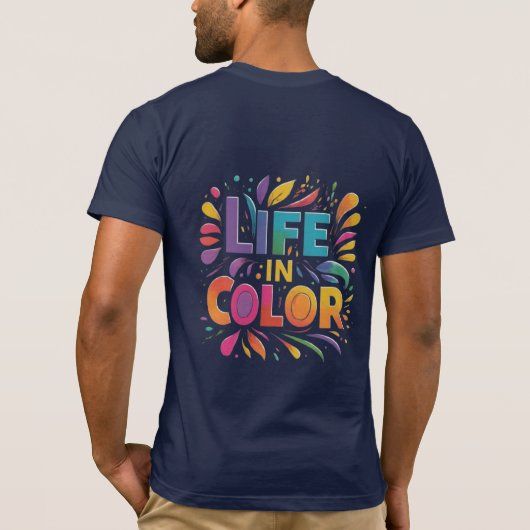 Leven in Full Color" T-Shirt (Achterkant)