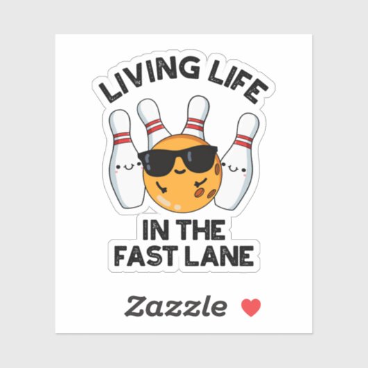 Leven in het leven van de snelle Lane Funny Bowlin Sticker (Vel)