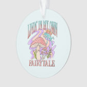 Leven in mijn eigen sprookje ornament (voorkant)