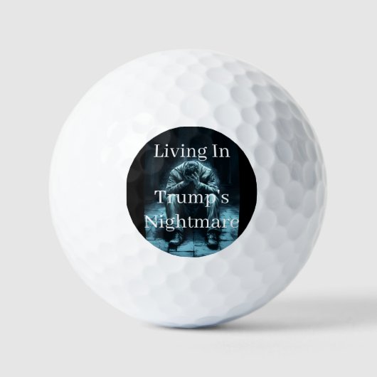 Leven In Trump's Nachtmerrie Golfballen (Voorkant)