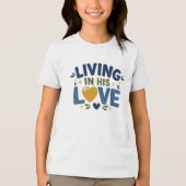 Leven in Zijn liefde Tri-Blend Shirt (Voorkant)