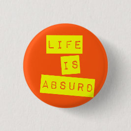 Leven is Absurd Oranje Geel Ronde Button 3,2 Cm