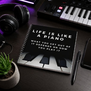 Leven is als een piano Inspirerend Notitieboek