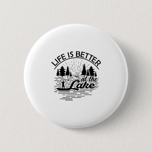 Leven Is Beter Aan Het Meer Grappige Bootliefhebbe Ronde Button 5,7 Cm (Voorkant)