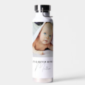 Leven Is Beter Als Moeder Foto Waterfles (Links)