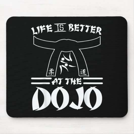 Leven Is Beter Bij De Dojo - Grappige Karate Muismat (Voorkant)