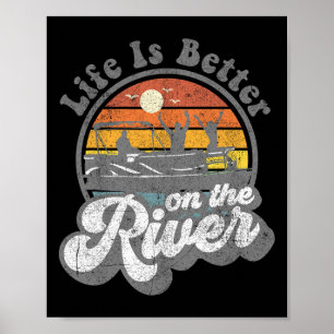 Leven Is Beter Bij De Rivier Grappige Pontonboot B Poster