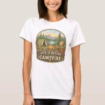 Leven is beter bij het kampvuur Dames T-shirt