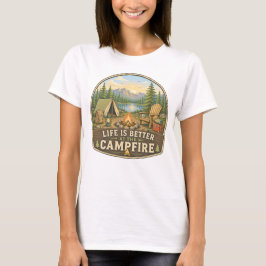 Leven is beter bij het kampvuur Dames T-shirt