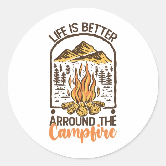 Leven Is Beter Bij Het Kampvuur Reizen Ronde Sticker (Voorkant)