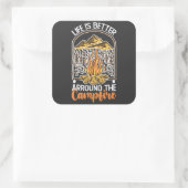 Leven Is Beter Bij Het Kampvuur Reizen Vierkante Sticker (Tas)