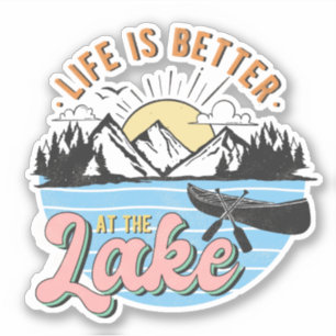Leven is beter bij Lake Mountains Canoe Zonsonderg Sticker