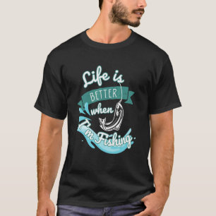 Leven is beter bij vissen met vangen en loslaten m t-shirt