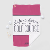 Leven is Beter Golfbaan Quote Heet Roze & Wit Golfhanddoek (Insitu)