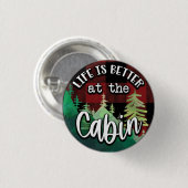 Leven Is Beter In De Blokhut Ronde Button 3,2 Cm (Voorkant /achterkant)