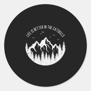 Leven is beter in de Catskills New York reizen Ronde Sticker